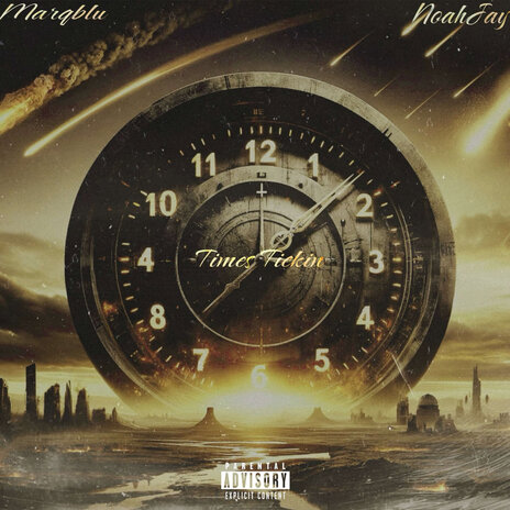 Times Tickin ft. NoahJay | Boomplay Music