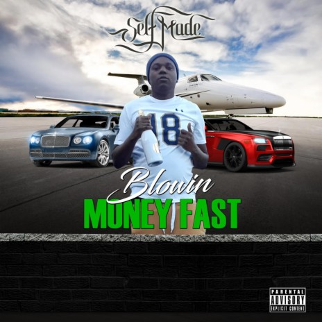 Blowin Money Fast | Boomplay Music