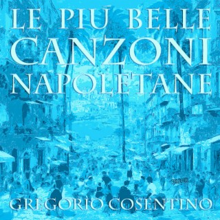 Le Più Belle Canzoni Napoletane