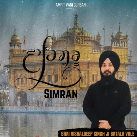 Waheguru Simran ft. Bhai Vishaldeep Singh Ji | Boomplay Music