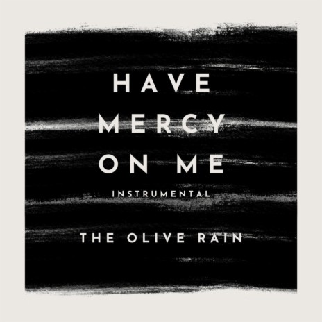 Have Mercy On Me (Instrumental) | Boomplay Music