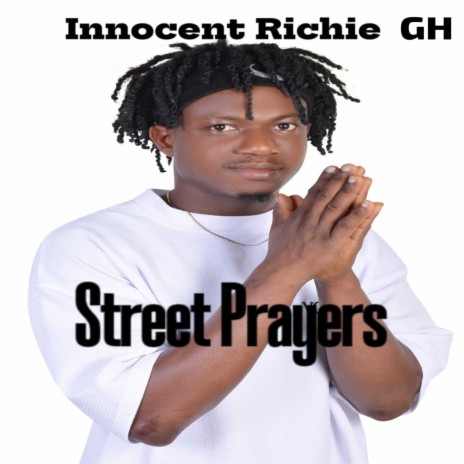 Street Prayers | Boomplay Music