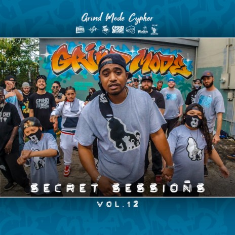 Grind Mode Cypher Secret Sessions, Vol. 12 ft. CHJ, Don PERA, Jacc D. Frost, Mischief & NdaKut | Boomplay Music