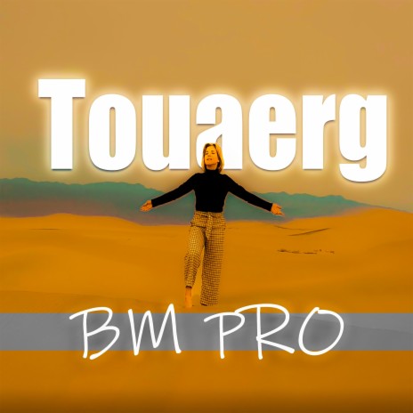 Toureg Golden Sands | Boomplay Music