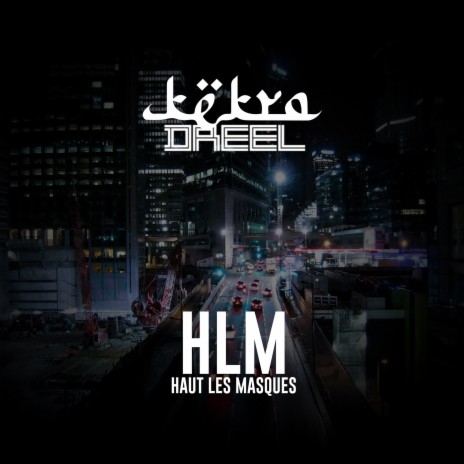 Dréel #HLM | Boomplay Music