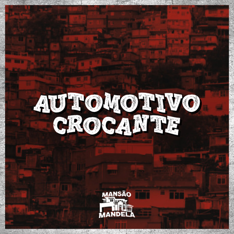 Automotivo Crocante ft. Mc Delux, DJ V.D.S Mix, MC Kitinho, MC Luiggi & MC RAFA 22 | Boomplay Music