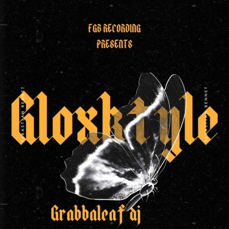 Gloxkstyle | Boomplay Music