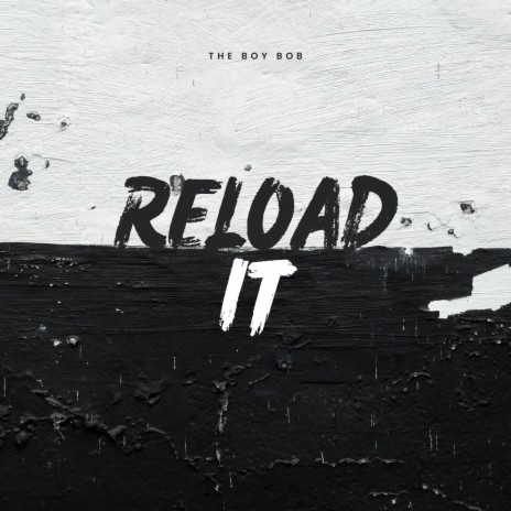 Reload It | Boomplay Music