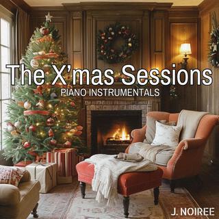 The X'mas Sessions - Piano Instrumentals