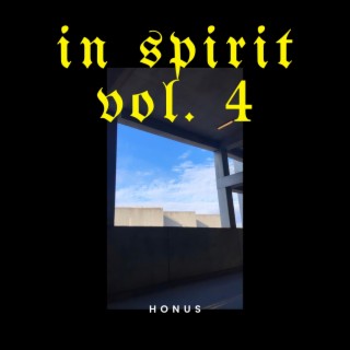In Spirit, Vol. 4