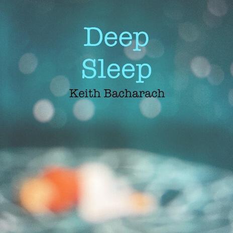 Deep Sleep | Boomplay Music