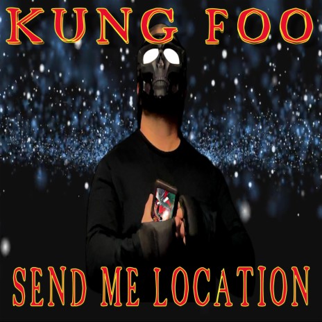 Send Me Location | Boomplay Music