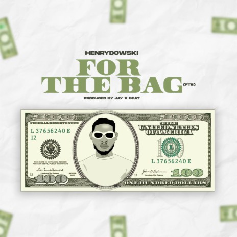 For The Bag | Boomplay Music