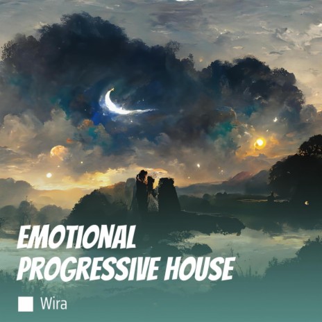 Emotional Progressive House | Boomplay Music