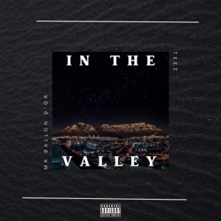 In The ValleY