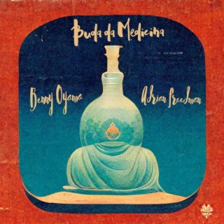 Buda Da Medicina ft. Adrian Freedman lyrics | Boomplay Music