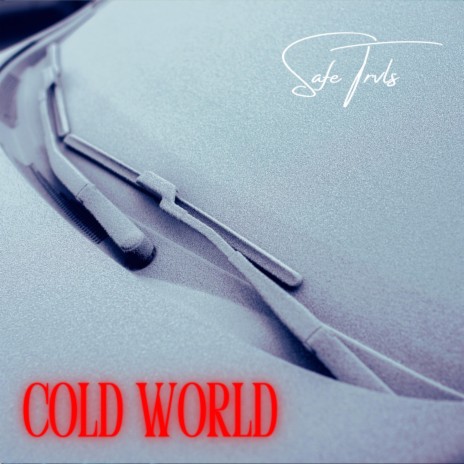 Cold World | Boomplay Music