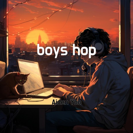 boys hop | Boomplay Music