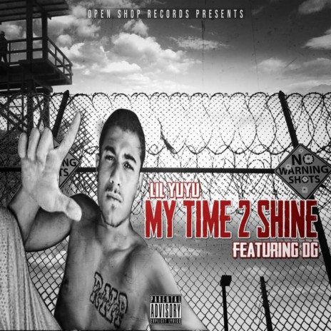 MY TIME 2 SHINE ft. LIL YUYU | Boomplay Music