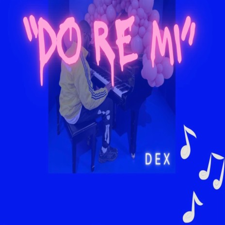 Do Re Mi | Boomplay Music