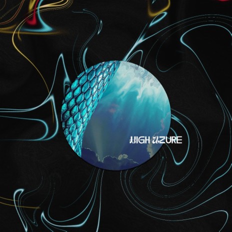 High Azure ft. JT Ghowst, Le Ash & kolDYsun | Boomplay Music