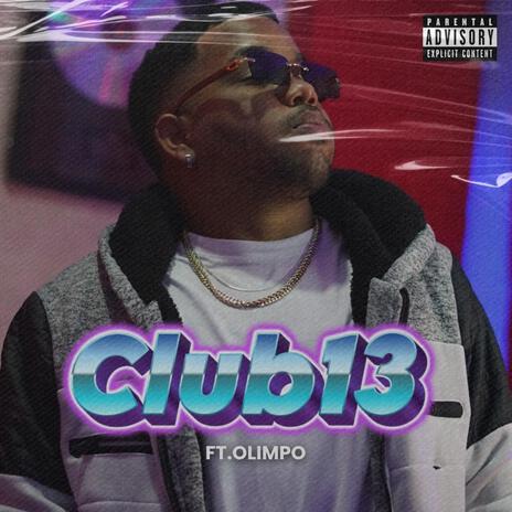 Club13 | Boomplay Music