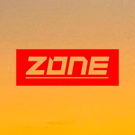 Zone | Boomplay Music