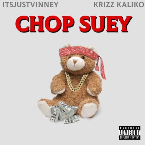 Chop Suey ft. Krizz Kaliko