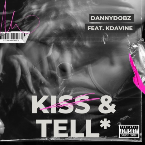 Kiss & Tell ft. KDaVine | Boomplay Music