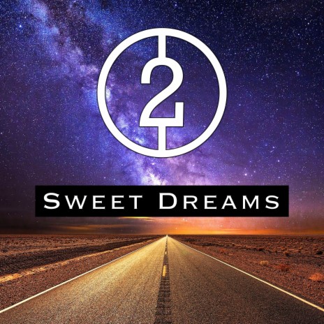 Sweet Dreams | Boomplay Music