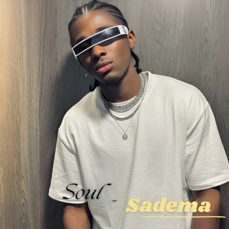 Sadema | Boomplay Music