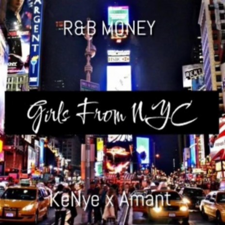 Girls From NYC ft. Amant Okane | Boomplay Music