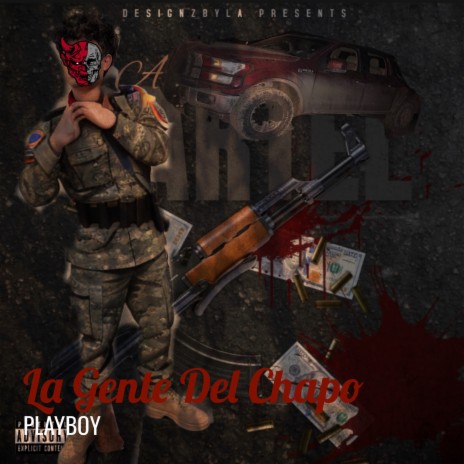 La Gente Del Chapo | Boomplay Music