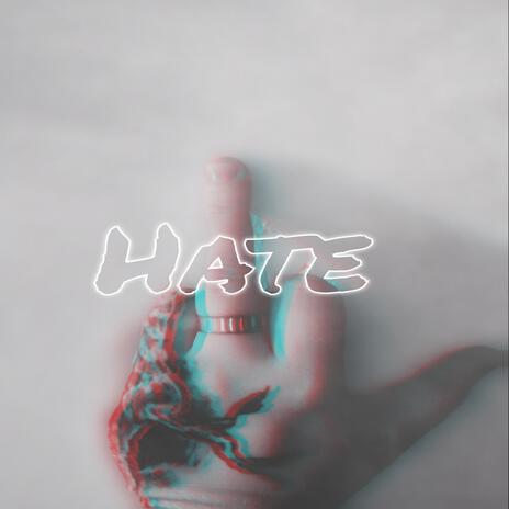 Hate | Boomplay Music