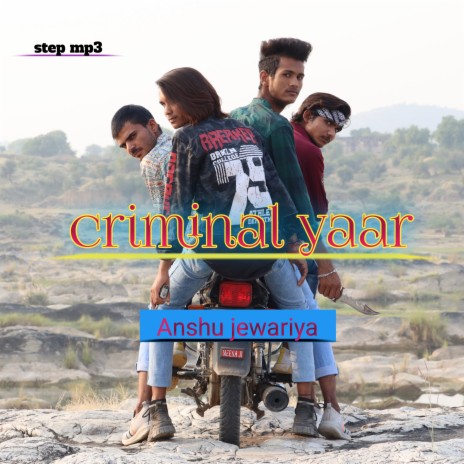 Criminal Yaar (Punjabi) | Boomplay Music