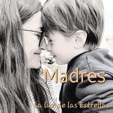 Madres | Boomplay Music