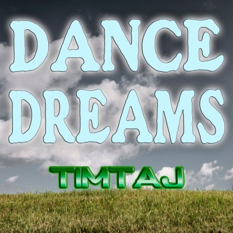 Dance Dreams | Boomplay Music