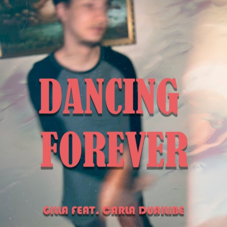 Dancing Forever ft. Carla Duailibe | Boomplay Music