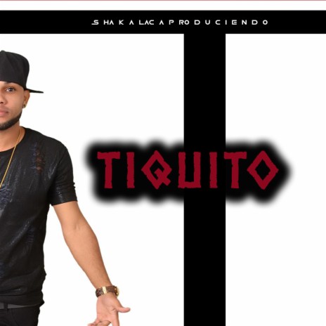 TIQUITO | Boomplay Music