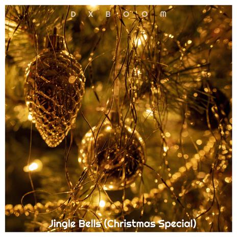 Jingle Bells (Christmas Special) | Boomplay Music