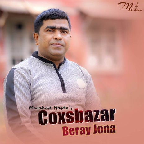 Coxsbazar Beray Jona | Boomplay Music