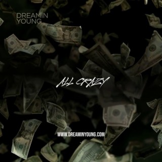 ALL CRAZY (BEAT MIXTAPE)