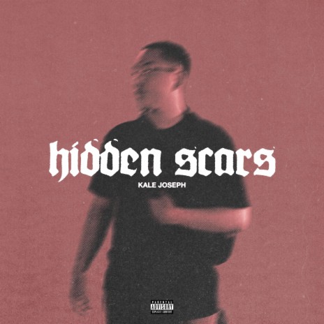 Hidden Scars | Boomplay Music