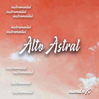 Alto Astral (Instrumental)