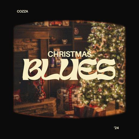 Christmas Blues | Boomplay Music