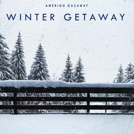 Winter Getaway (Instrumental) | Boomplay Music