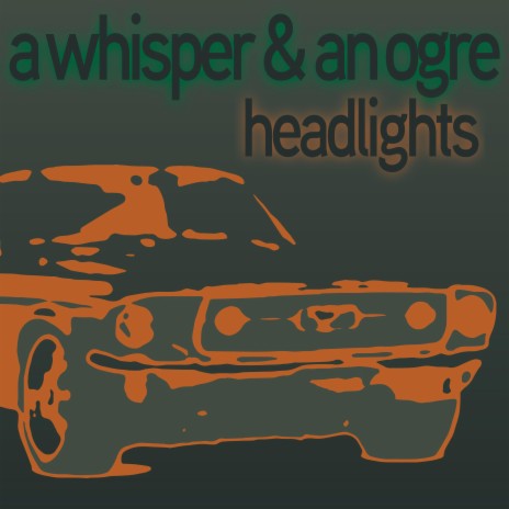 headlights ft. A Whisper | Boomplay Music