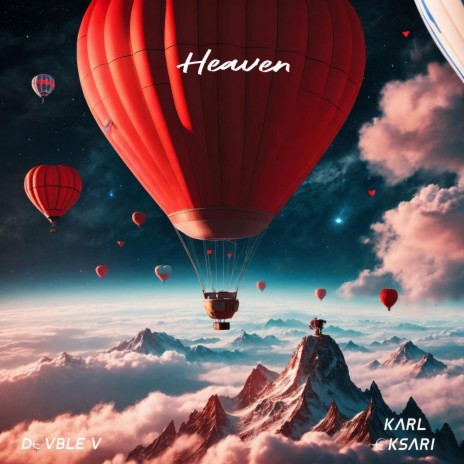 Heaven ft. Karl Oksari | Boomplay Music