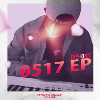 0517 EP | Boomplay Music