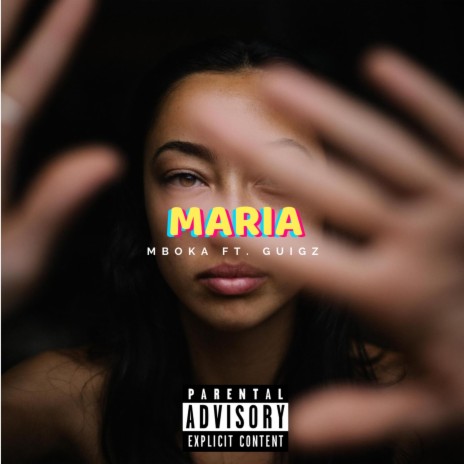 Maria ft. Guigz | Boomplay Music